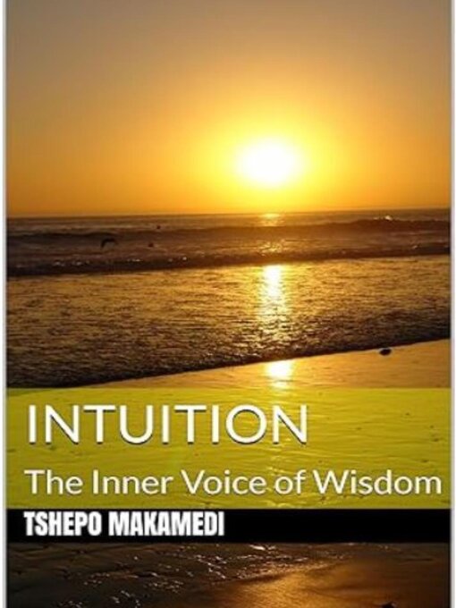 Title details for Intuition by Tshepo Makamedi - Available